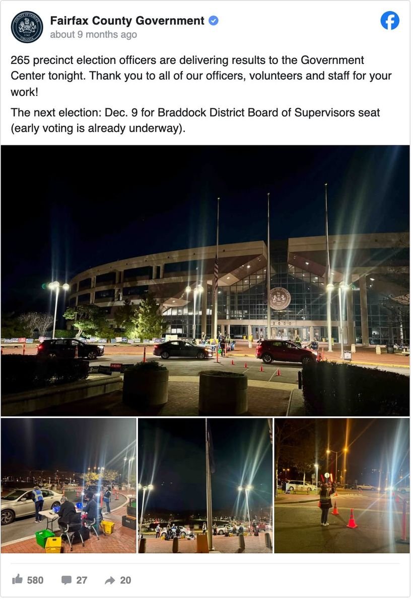Fairfax County Government Facebook post on election night with photos of precinct officers delivering results to the Government Center after dark: 265 precinct election officers are delivering results tonight, thank you to all of our officers, volunteers and staff — showing 580 reactions, 27 comments, and 20 shares