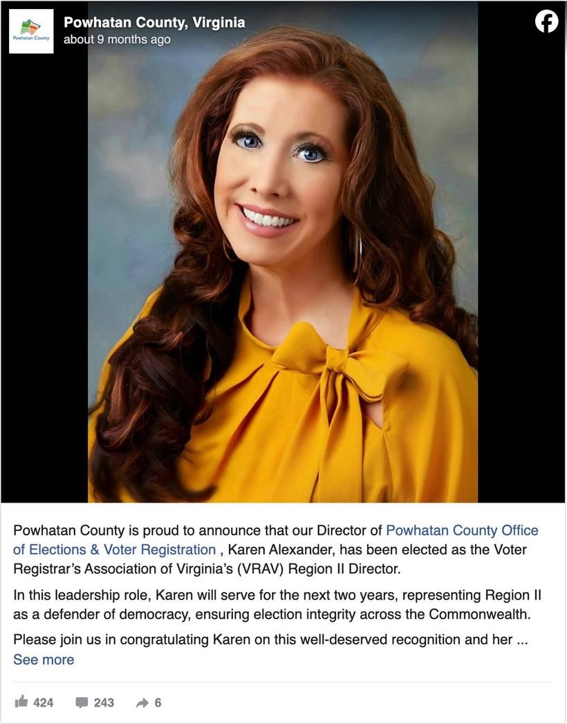 Powhatan County, Virginia Facebook post announcing its Director of Elections and Voter Registration, Karen Alexander, has been elected president of the Voter Registrars' Association of Virginia — showing 424 reactions, 243 comments, and 6 shares